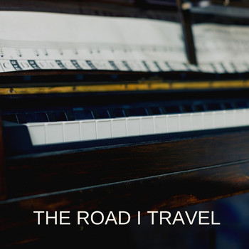 Various Artists - The Road I Travel