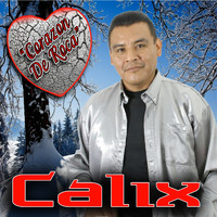 Calix - Corazon De Roca