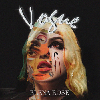 ELENA ROSE - Vogue (Explicit)
