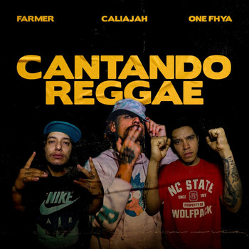 Caliajah - Cantando Reggae (feat. Farmer & One Fhya)