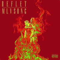 mlvsong - Reflet