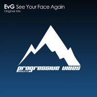 EVG - See Your Face Again