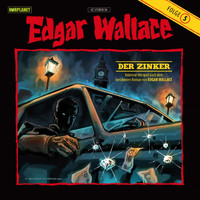 Edgar Wallace - Folge 5: Der Zinker