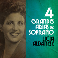 Licia Albanese - Four Great Soprano Arias