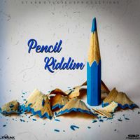 StarboyLeague - Pencil Riddim
