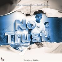 Triston Fivestar - No Trust (Raw)