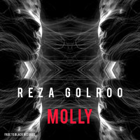 Reza Golroo - Molly