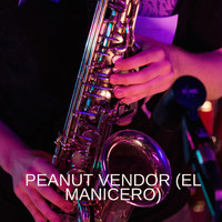 Perez Prado & His Orchestra - Peanut Vendor (El Manicero)