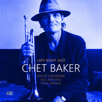 Chet Baker - Late Night Jazz (Deluxe Edition)