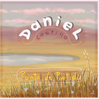 Daniel Castillo - Punto de Partida