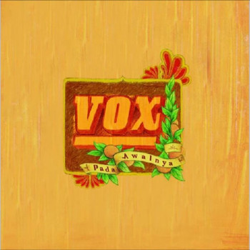 VOX - Pada Awalnya