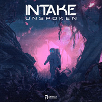 Intake - Unspoken
