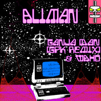 Aliman - All Ganja Man (GPK remix)