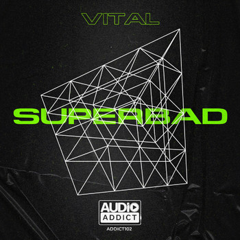 Vital - Superbad (Explicit)