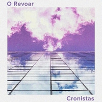 Cronistas - O Revoar