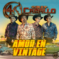 4 De a Caballo - Amor En Vintage