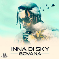 Govana - Inna Di Sky (Explicit)