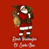 Dinah Washington - Ol' Santa Claus