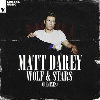 Matt Darey - Wolf & Stars (Remixes)