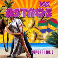 Los Astros - Popurrí No. 3