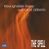 Klaus Ignatzek Group - The Spell (Remaster)