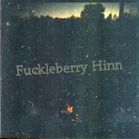 Fuckleberry Hinn - Assumptions
