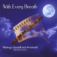 Medwyn Goodall - With Every Breath