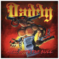 Daddy - Mess with the Bull