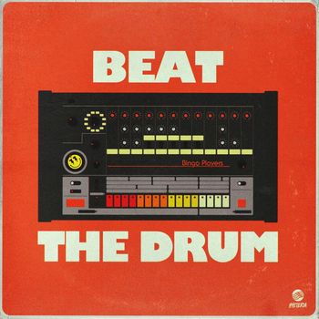 Bingo Players - Beat The Drum (Extended Mix)