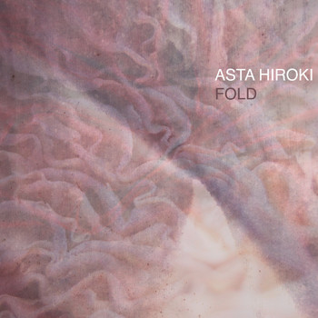 Asta Hiroki - Fold