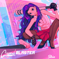 Grand Blaster - Shio