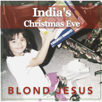 Blond Jesus - India's Christmas Eve