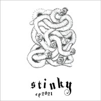 Stinky - 2021 - EP (Explicit)