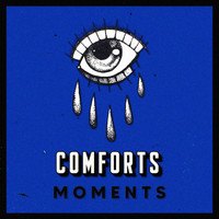 Comforts - Moments