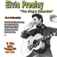 Elvis Presley - Elvis Presley: "The Essential of The King" - 3 Vol 200 Greatest Hits 1954-1962 (Vol. 3 : 50 Titles - 1962 Can't Help Falling in Love)
