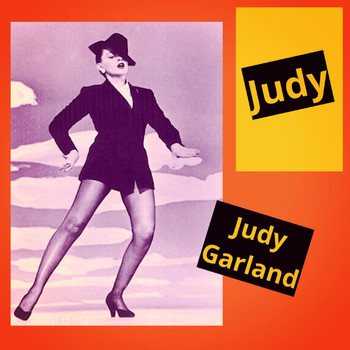Judy Garland - Judy (Explicit)