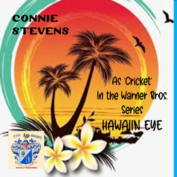 Connie Stevens - Hawaiian Eye