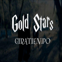 Gold Stars - Giratiempo (Explicit)