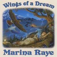 Marina Raye - Wings of a Dream