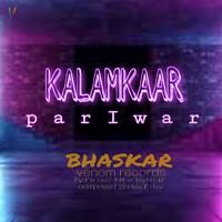 Bhaskar - Kalamkaar Pariwar