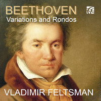 Vladimir Feltsman - Beethoven: Variations and Rondos