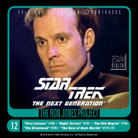 Ron Jones - Star Trek: The Next Generation, 12: First Contact/Night Terrors/The Nth Degree/The Drumhead/The Best of Both Worlds