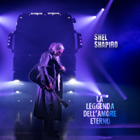 Shel Shapiro - La leggenda dell'amore eterno