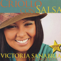 Victoria Sanabria - Criollo Con Salsa