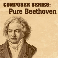 London Philharmonic Orchestra - Composer Series: Pure Beethoven