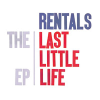 The Rentals - The Last Little Life - EP