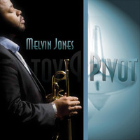 Melvin Jones - Pivot