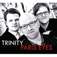 Trinity - Paris Eyes
