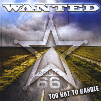 Wanted - Too Hot to Handle