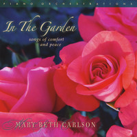 Mary Beth Carlson - In the Garden